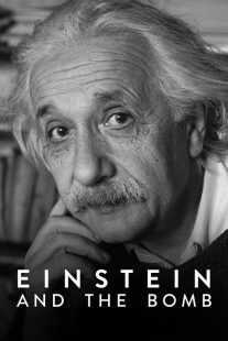 فیلم Einstein and the Bomb 2024