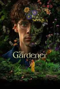 سریال The Gardener