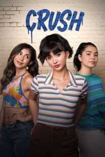 فیلم Crush 2022
