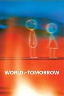 انیمیشن World of Tomorrow 2015