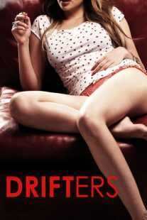 فیلم Drifters 2011