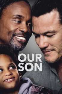 فیلم Our Son 2023