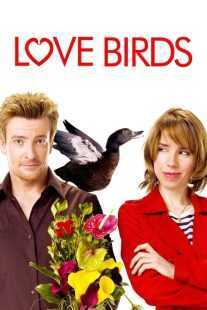 فیلم Love Birds 2011