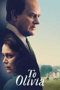 فیلم To Olivia 2021