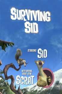 انیمیشن Surviving Sid 2008