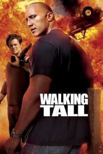 فیلم Walking Tall 2004