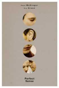 فیلم Perfect Sense 2011