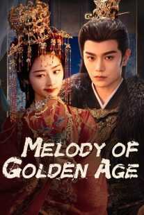 سریال Melody of Golden Age