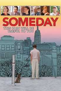 فیلم Someday This Pain Will Be Useful to You 2011