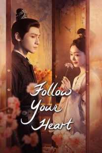 سریال Follow Your Heart