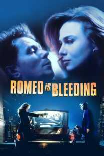 فیلم Romeo Is Bleeding 1993