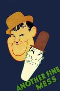 فیلم کوتاه Another Fine Mess 1930