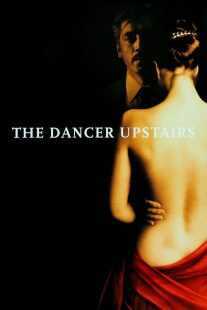 فیلم The Dancer Upstairs 2002