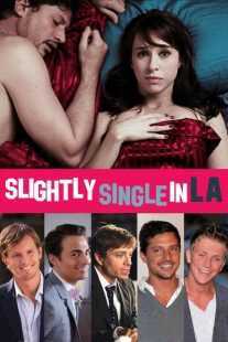 فیلم Slightly Single in L.A. 2013