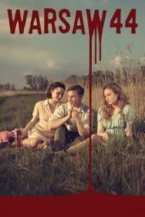 فیلم Warsaw 44 2014