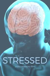 مستند Stressed 2019