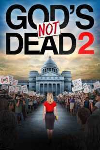 فیلم God’s Not Dead 2 2016