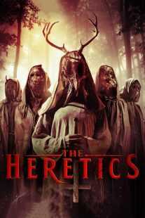 فیلم The Heretics 2017