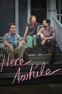 فیلم Here Awhile 2019