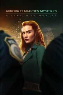 فیلم Aurora Teagarden Mysteries: A Lesson in Murder 2024