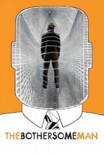 فیلم The Bothersome Man 2006