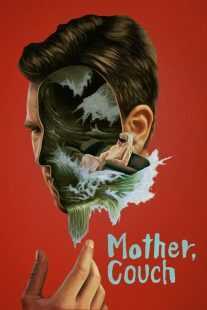 فیلم Mother Couch 2023