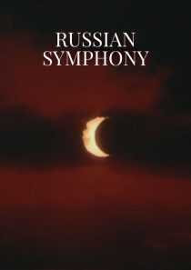 فیلم Russian Symphony 1994