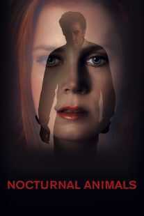 فیلم Nocturnal Animals 2016