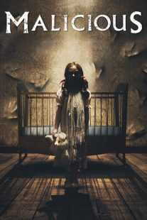 فیلم Malicious 2018