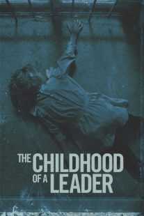 فیلم The Childhood of a Leader 2015