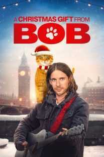 فیلم A Christmas Gift from Bob 2020