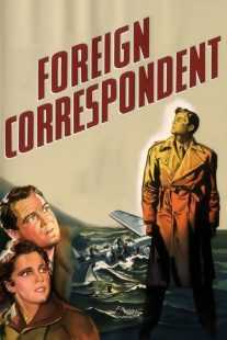فیلم Foreign Correspondent 1940