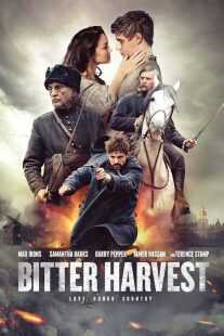 فیلم Bitter Harvest 2017