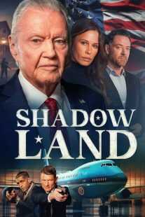 فیلم Shadow Land 2024