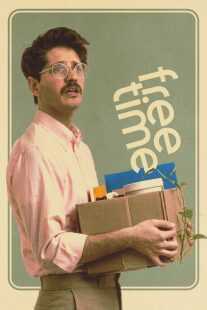 فیلم Free Time 2023