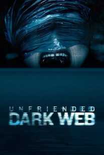 فیلم Unfriended: Dark Web 2018