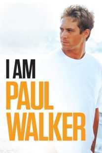 فیلم I Am Paul Walker 2018