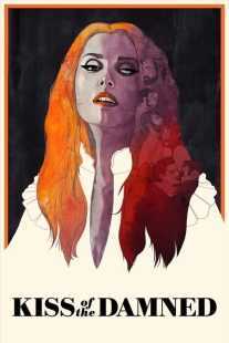 فیلم Kiss of the Damned 2012