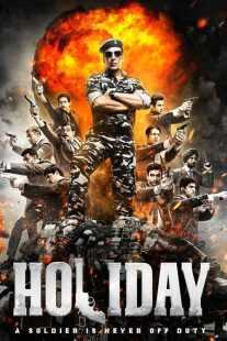 فیلم هندی Holiday: A Soldier is Never Off Duty 2014