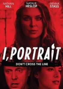 فیلم I, Portrait 2021