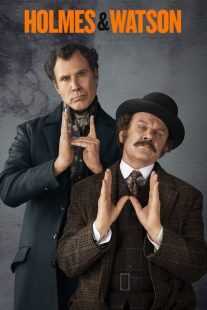 فیلم Holmes & Watson 2018