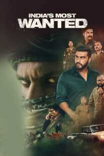 فیلم هندی India’s Most Wanted 2019