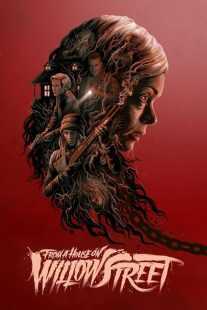 فیلم House on Willow Street 2016