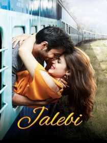 فیلم هندی Jalebi 2018