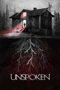 فیلم The Unspoken 2015