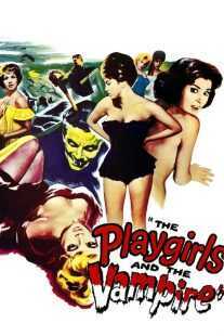 فیلم The Playgirls and the Vampire 1960