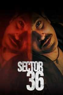 فیلم هندی Sector 36 2024
