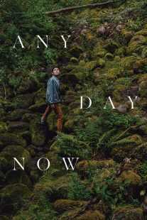 فیلم Any Day Now 2020