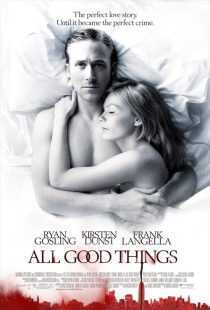 فیلم All Good Things 2010