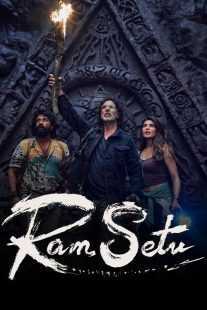 فیلم هندی Ram Setu 2022